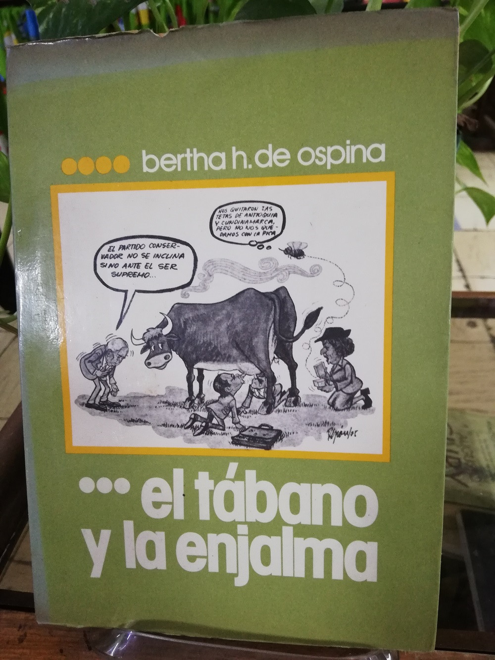 Imagen EL TÁBANO Y LA ENJALMA - BERTHA DE OSPINA 1