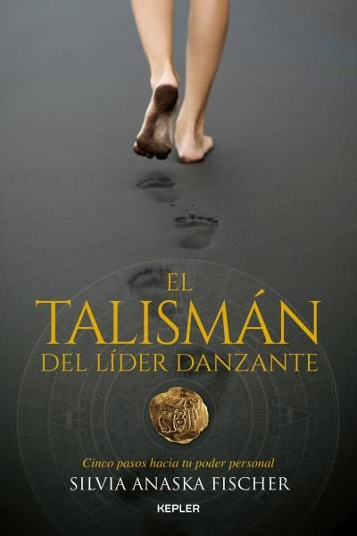 Imagen El talismán del líder danzante/ Silvia Anaska Fischer 1