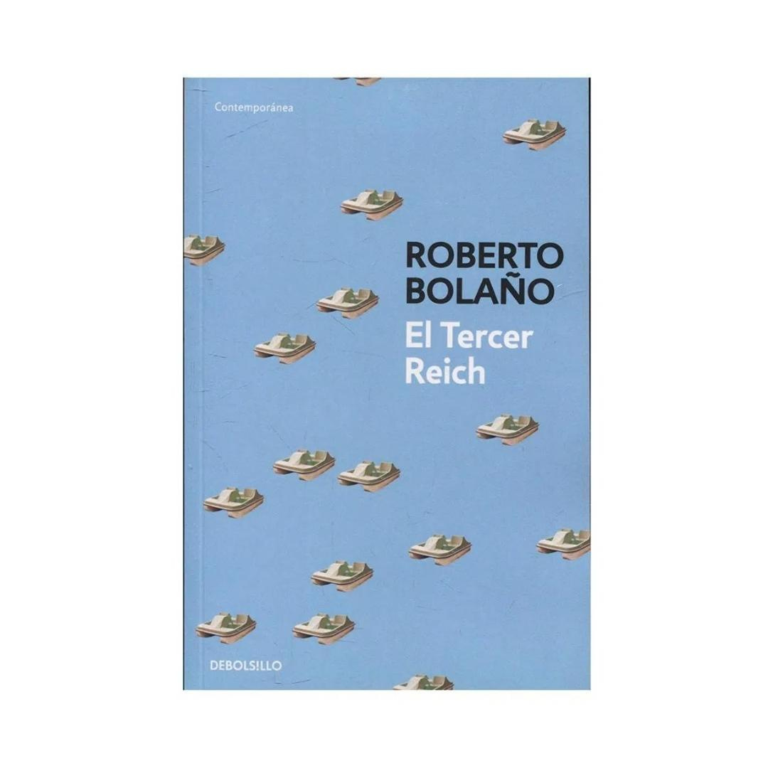 Imagen El Tercer Reich. Roberto Bolaño 1