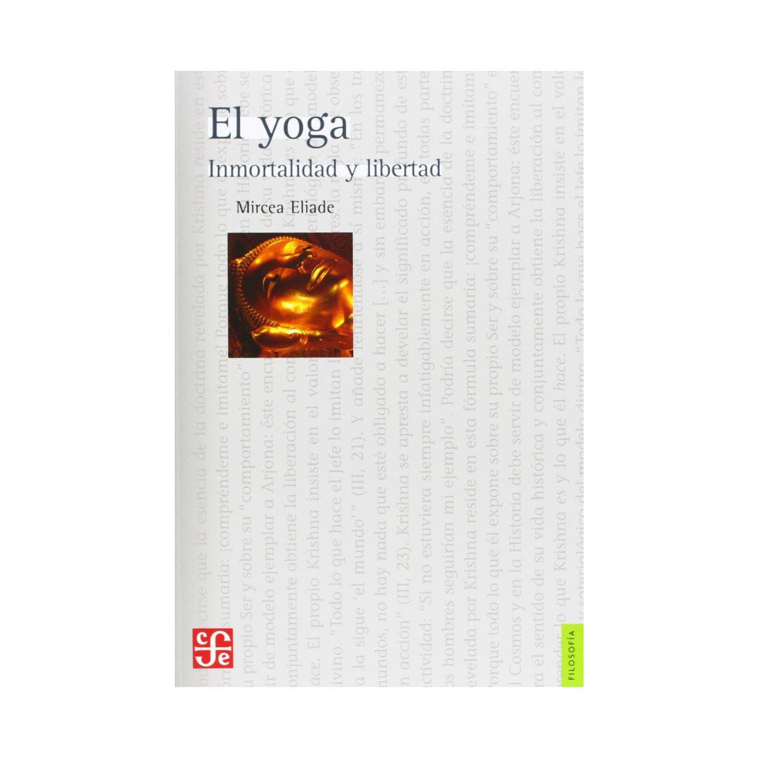 Imagen El Yoga. Inmortalidad y Libertad. Mircea Eliade