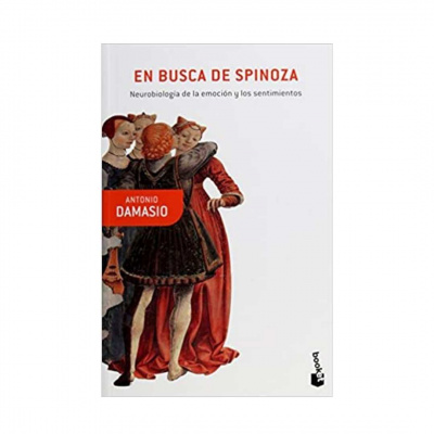 ImagenEn Busca de Spinoza. Antonio Damasio