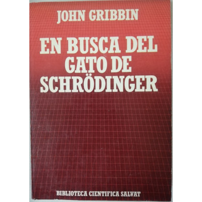 ImagenEN BUSCA DEL GATO DE SCHRöDINGER - JOHN GRIBBIN