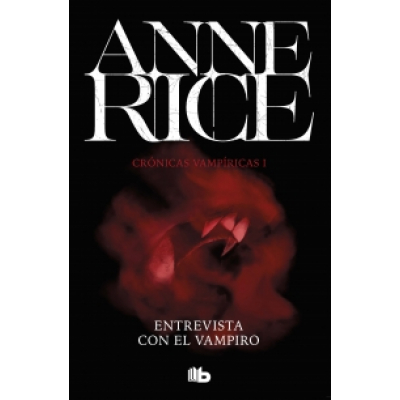 ImagenEntrevista con el vampiro. Crónicas vampíricas 1. Anne Rice