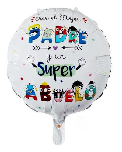 Eres El Mejor Padre y Un Super Abuelo 18