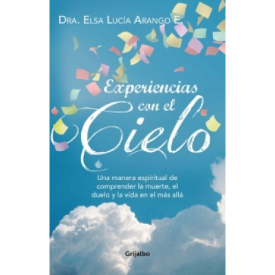 ImagenExperiencias con el Cielo. Dra. Elsa Lucía Arango E.
