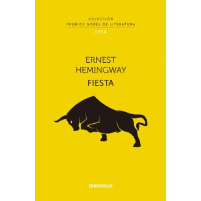 ImagenFiesta (Colección Premios Nobel de Literatura). Ernest Hemingway