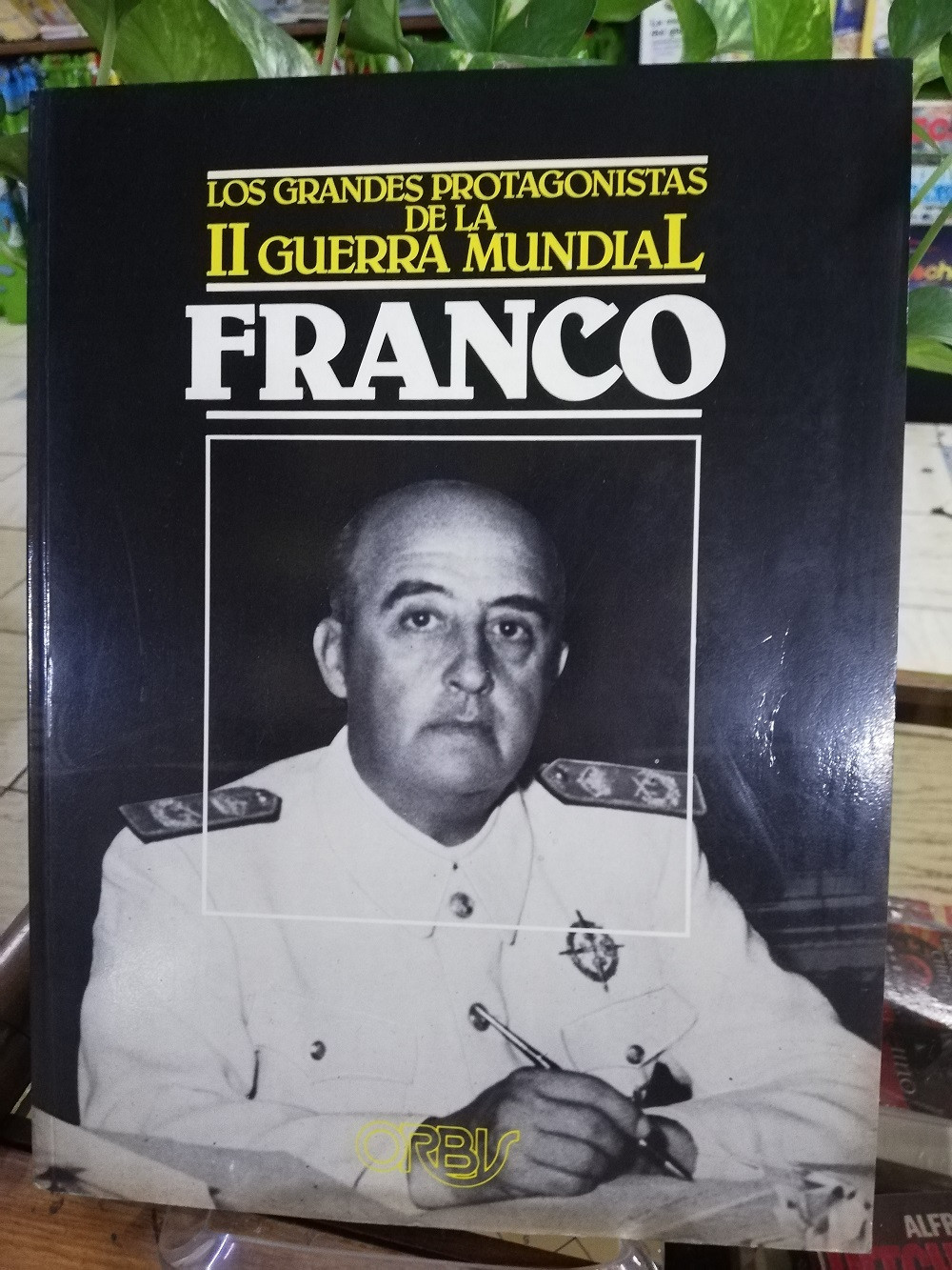Imagen FRANCO - LOS GRANDES PROTAGONISTAS DE LA II GUERRA MUNDIAL # 2