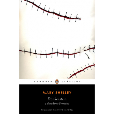 ImagenFrankenstein o El Eterno Prometeo. Mary Shelley