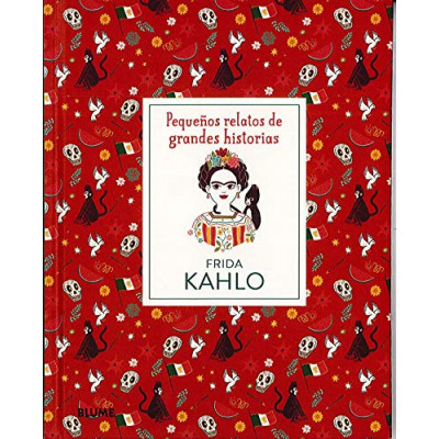 ImagenFrida Kahlo. Pequeños relatos de grandes historias.