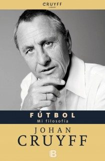 Imagen Fútbol. Mi filosofía/ Johan Cruyff