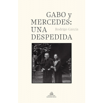 ImagenGabo y Mercedes: una Despedida. Rodrigo García