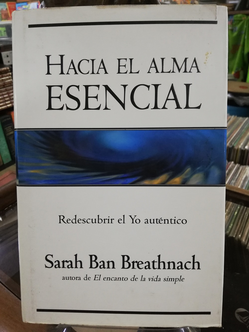 Imagen HACIA EL ALMA ESENCIAL - SARAH BAN BREATHNACH 1