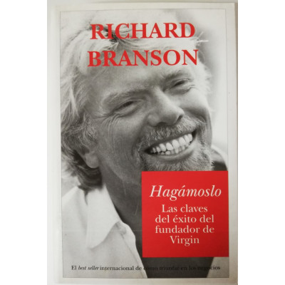 ImagenHAGÁMOSLO - LAS CLAVES DEL EXITO DEL FUNDADOR DE VIRGIN - RICHARD BRANSON