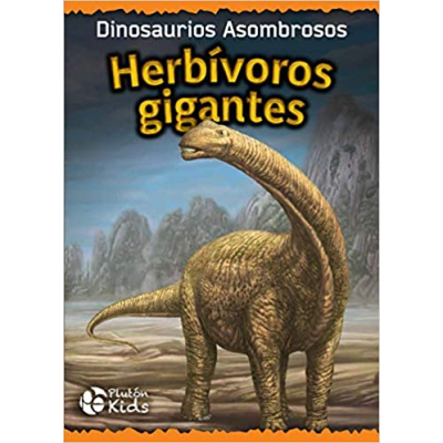 ImagenHerbívoros gigantes. Dinosaurios asombrosos