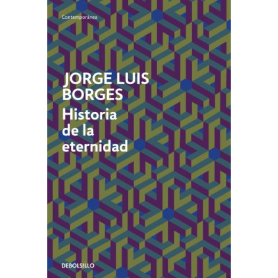 ImagenHistoria de la eternidad. Jorge Luis Borges