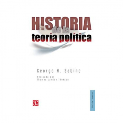 ImagenHistoria de la Teoría Política. Geroge H. Sabine