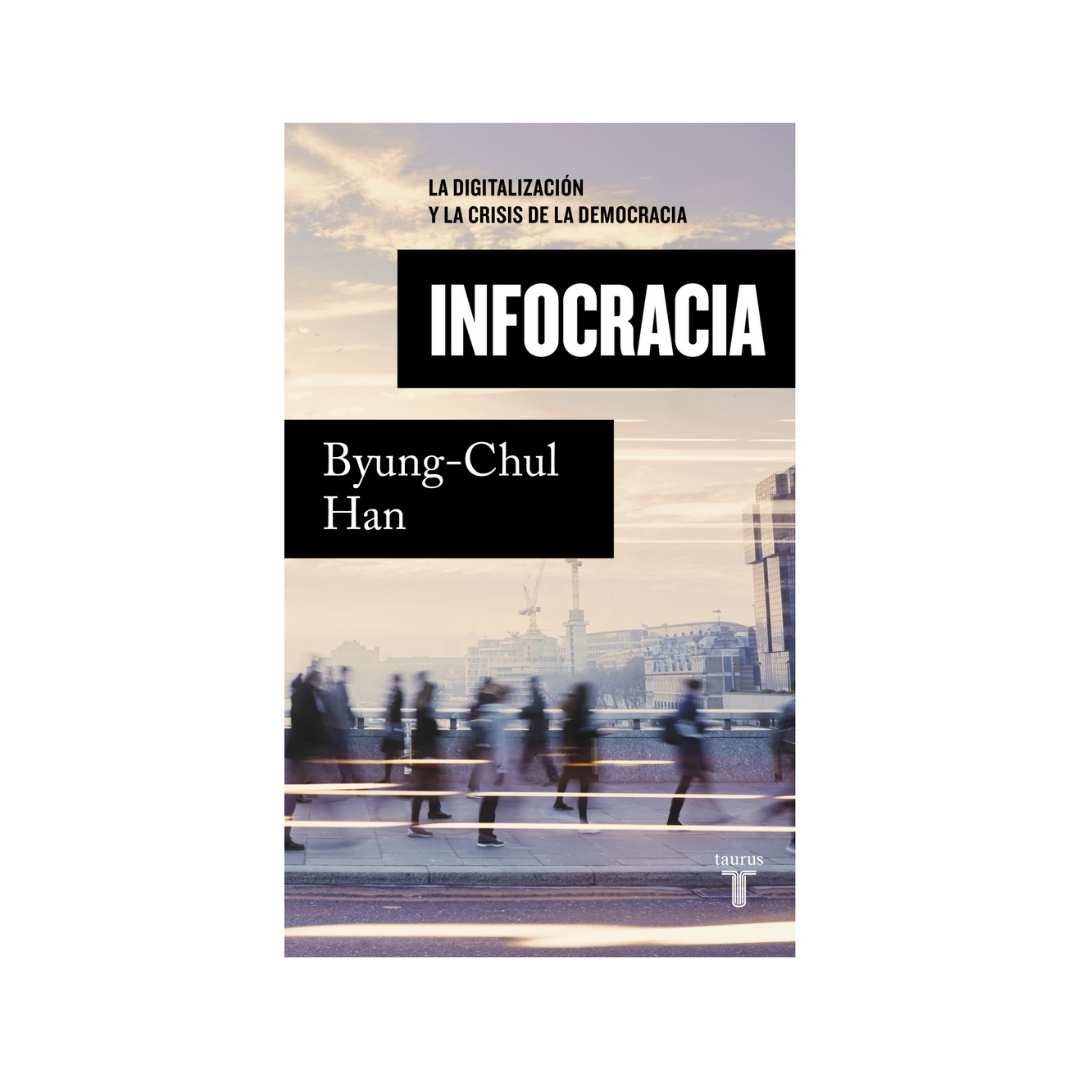 Imagen Infocracia. Byung-Chul Han