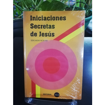 ImagenINICIACIONES SECRETAS DE JESUS - EDUARDO SHURE