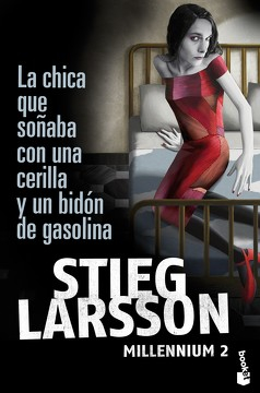 Imagen La Chica Que Soñaba con una Cerilla y un Bidón de Gasolina, Millenium 2. Stieg Larsson 1