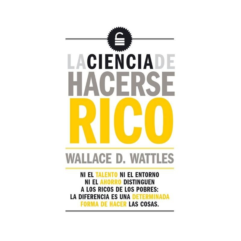 Imagen La Ciencia de Hacerse Rico. Wallace D. Wattles