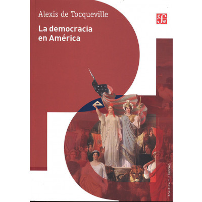 ImagenLa Democracia en América. Alexis de Tocqueville