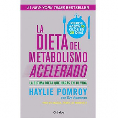 ImagenLa dieta del metabolismo acelerado. Hayle Pomroy