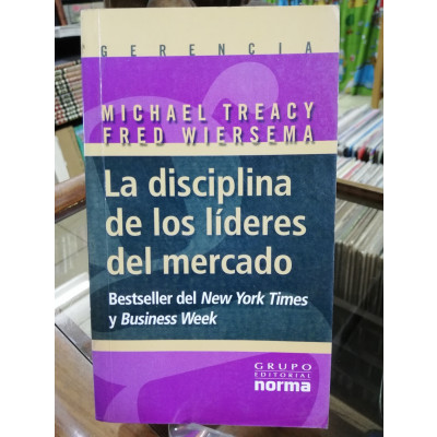 ImagenLA DISCIPLINA DE LOS LIDERES DEL MERCADO - MICHAEL TREACY/FRED WIERSEMA