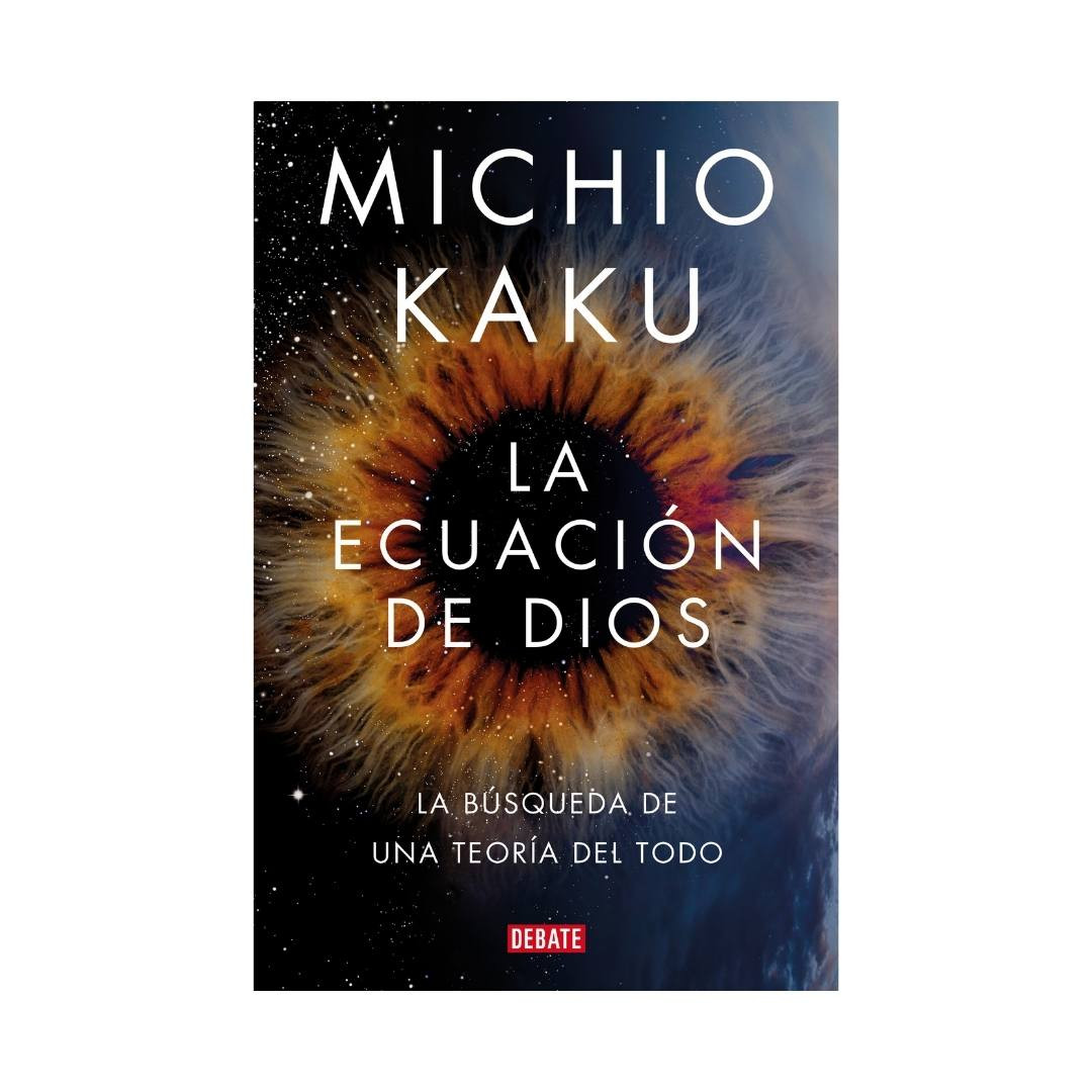 Imagen La Ecuación De Dios. Michio Kaku
