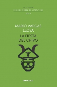 Imagen La fiesta del chivo (Colección Premios Nobel de Literatura). Mario Vargas Llosa 1