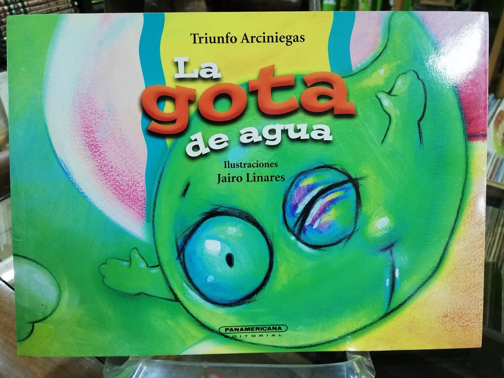 Imagen LA GOTA DE AGUA - TRIUNFO ARCINIEGAS 1