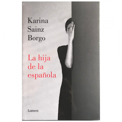 ImagenLa Hija de la Española. Karina Sainz Borgo