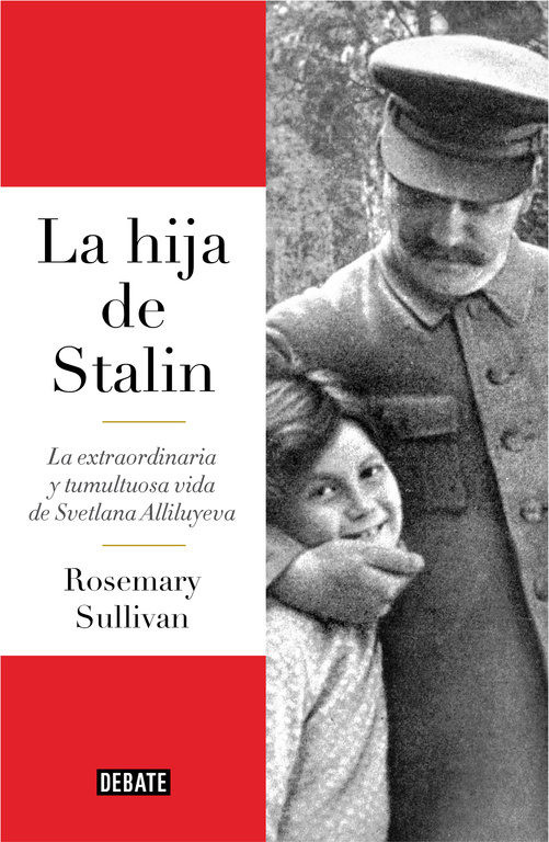 Imagen La hija de Stalin/ Rosemary Sullivan 1