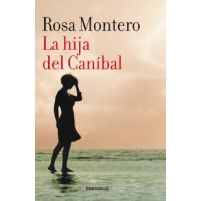 ImagenLa hija del caníbal. Rosa Montero 