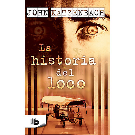Imagen La historia del loco.  John Katzenbach