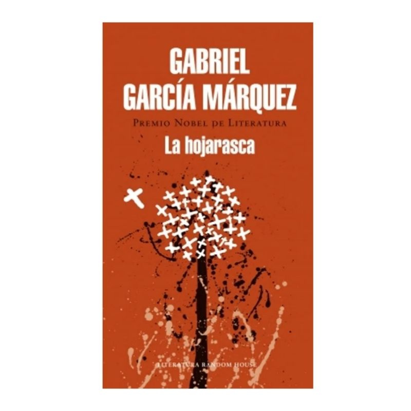 Imagen La Hojarasca. Gabriel García Márquez