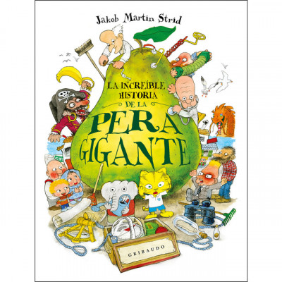 ImagenLa increíble historia de la pera gigante. Jakob Martin Strid