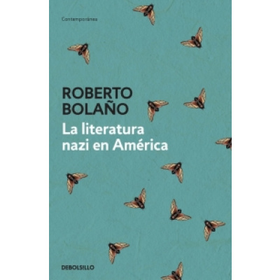 ImagenLa literatura nazi en América. Roberto Bolaño
