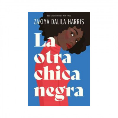ImagenLa Otra Chica Negra. Zakiya Dalila Harris