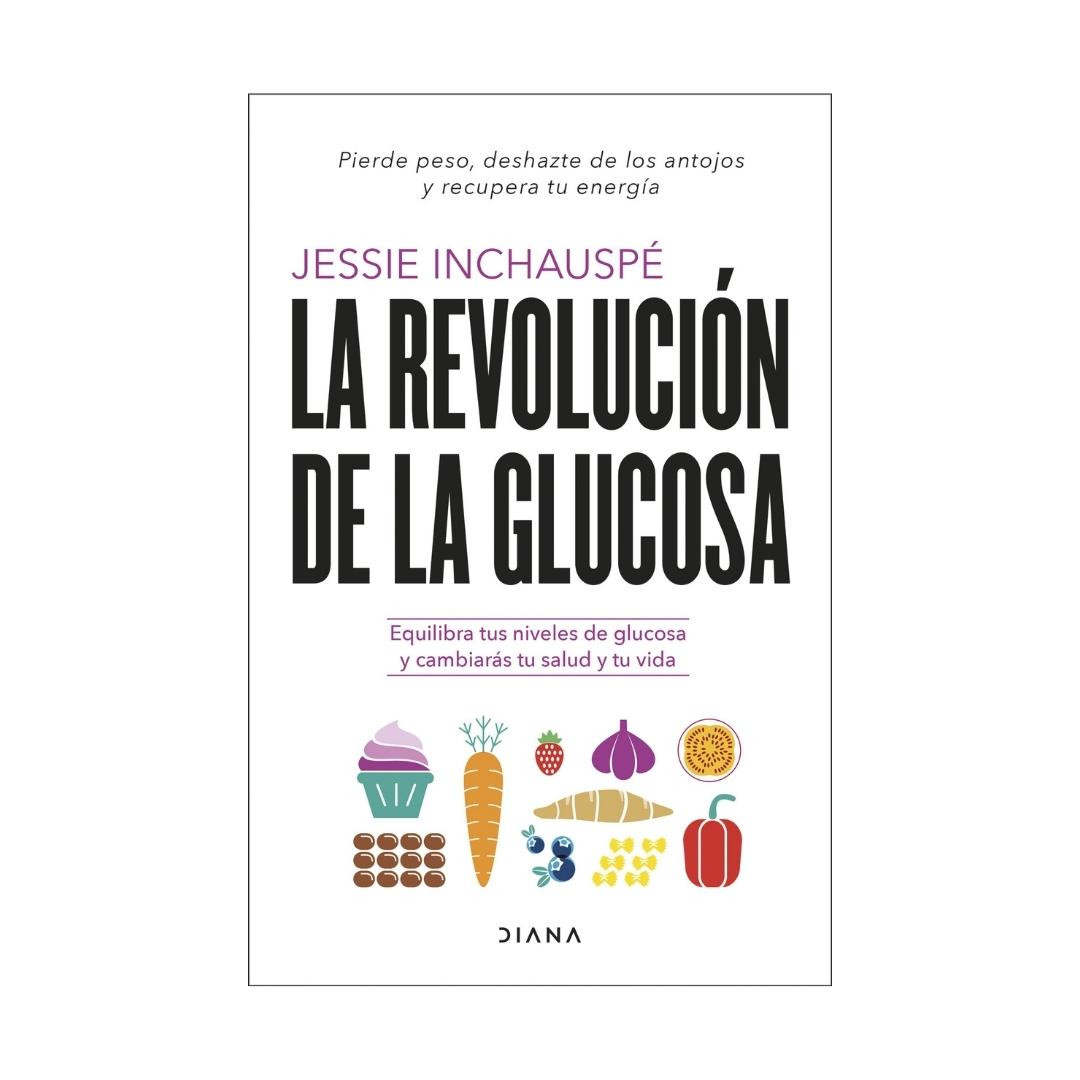 Imagen La Revolución De La Glucosa. Jessie Inchauspé