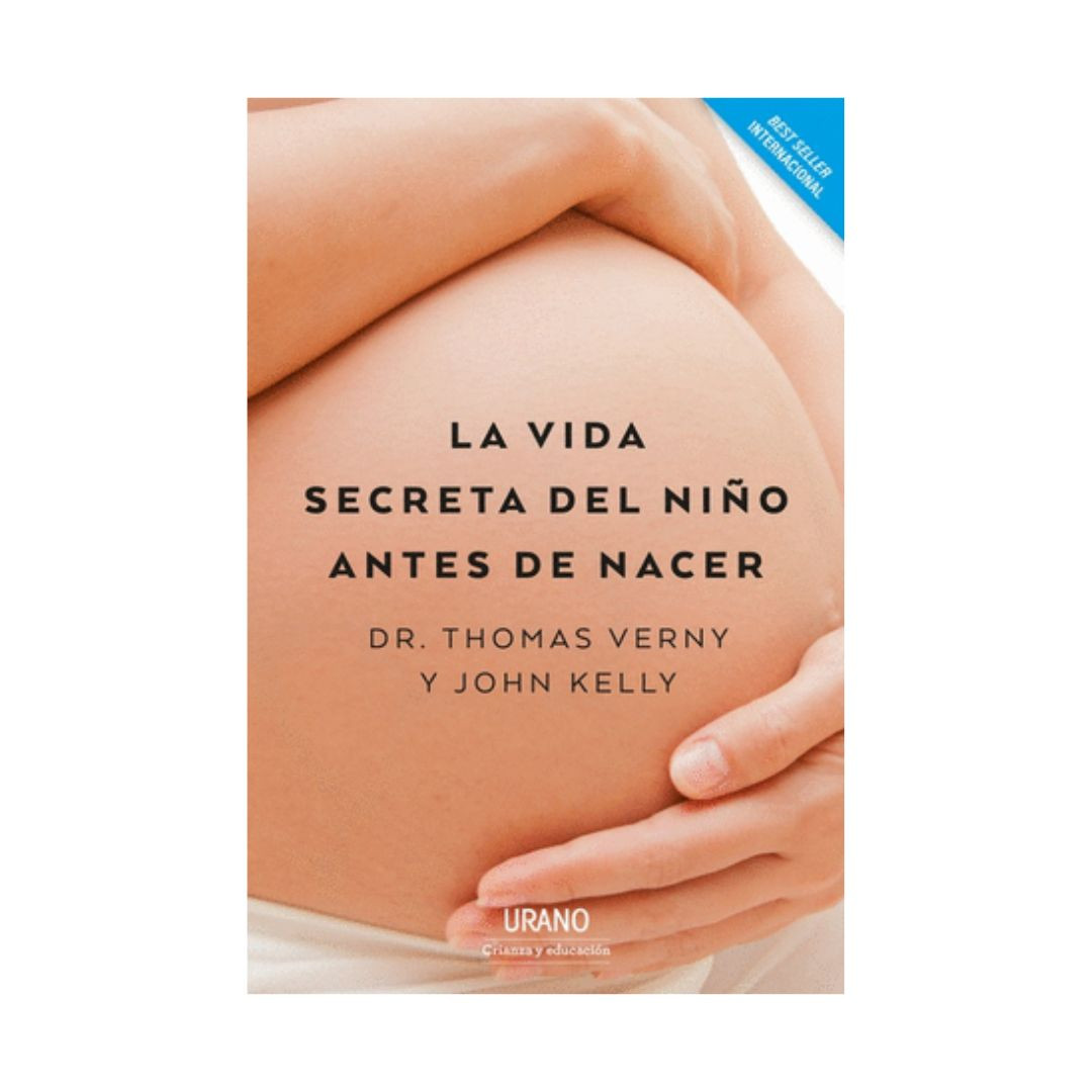 Imagen La Vida Secreta Del Niño Antes De Nacer. Thomas Verny 1