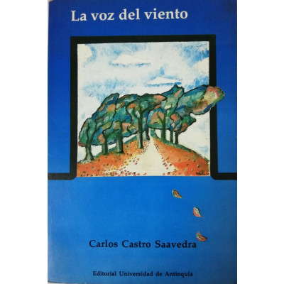 ImagenLA VOZ DEL VIENTO - CARLOS CASTRO SAAVEDRA