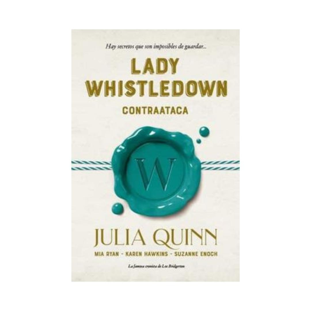 Imagen Lady Whistledown Contraataca. Suzanne Enoch. Julia Qunn