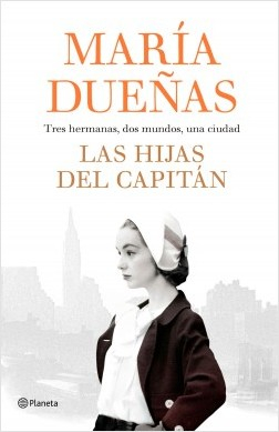 Imagen Las Hijas del Capitán. María Dueñas 1