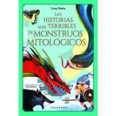 ImagenLas Historias más Terribles de Monstruos Mitológicos. Luisa Mattia