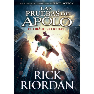 ImagenLas pruebas de Apolo 1. El oráculo oculto. Rick Riordan
