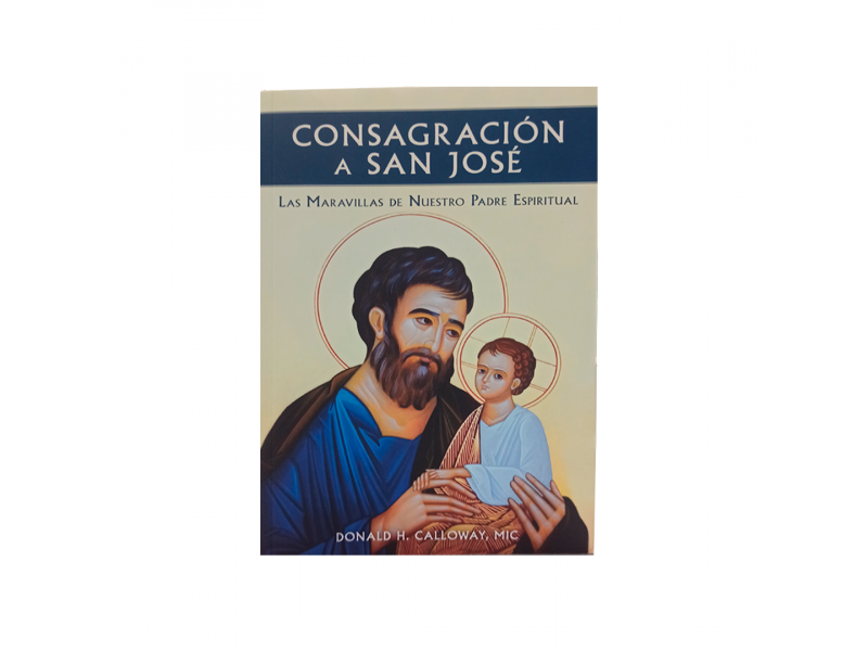 Libro de Consagración a San José: Libro de Consagración a San José
