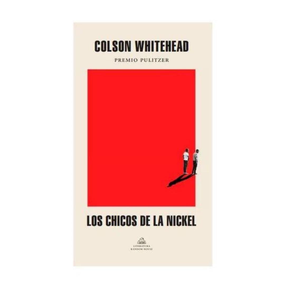 Imagen Los Chicos De La Nickel. Colson Whitehead