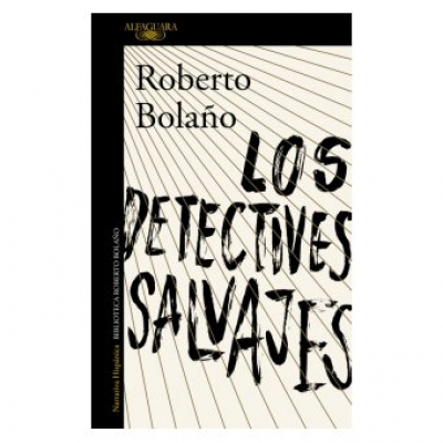 ImagenLos Detectives Salvajes.Roberto Bolaño
