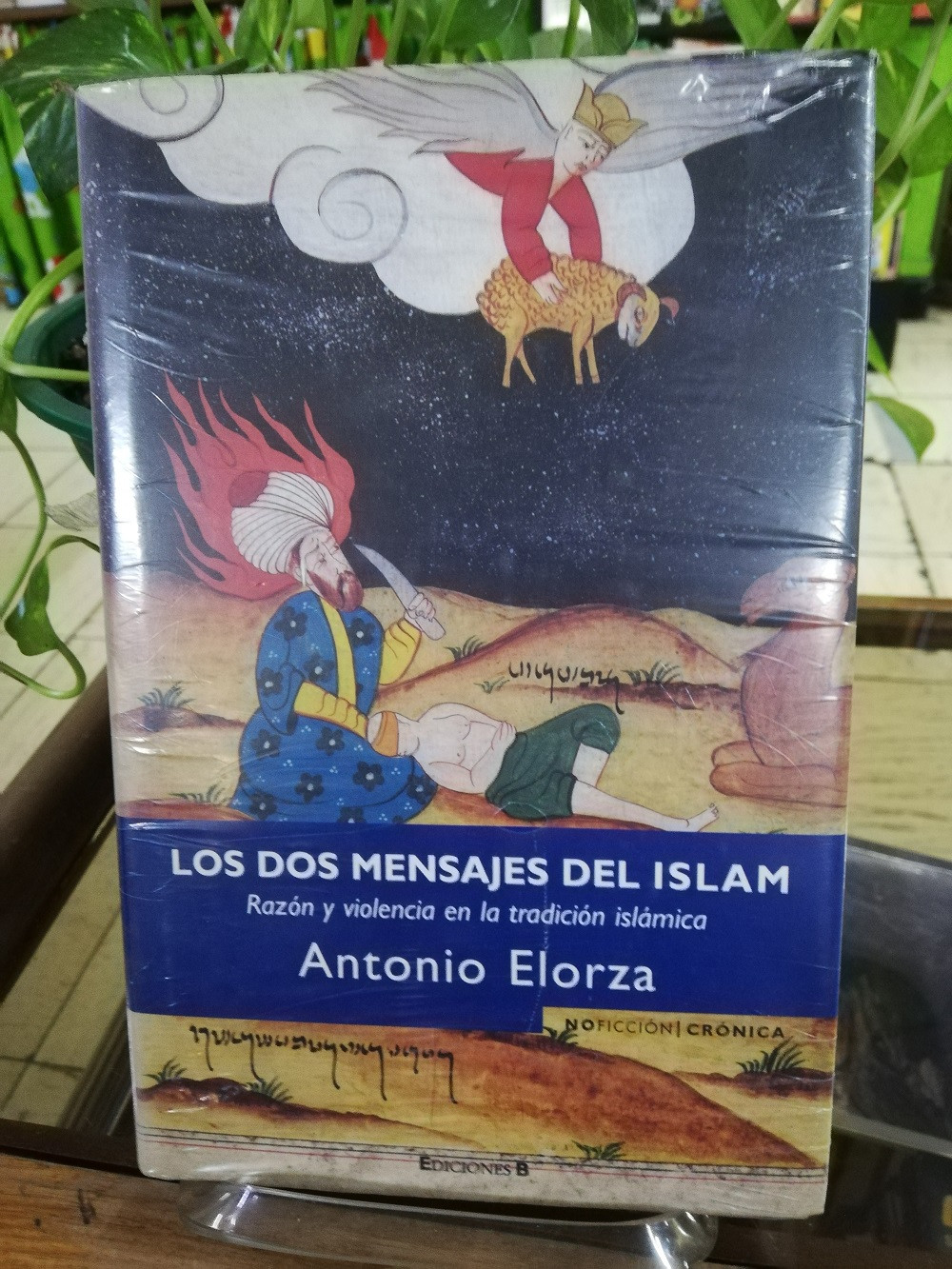 Imagen LOS DOS MENSAJES DEL ISLAM - ANTONIN ELORZA 1