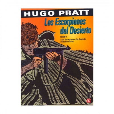 ImagenLos Escorpiones del Desierto Vol 1. Hugo Pratt